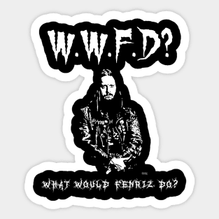 WWFD? Sticker